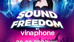 Sound Freedom by VinaPhone sẽ diễn ra tại nhiều tỉnh thành trên cả nước